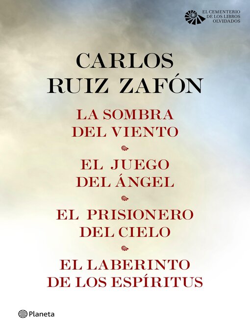 Title details for Tetralogía El Cementerio de los Libros Olvidados (pack) by Carlos Ruiz Zafón - Available